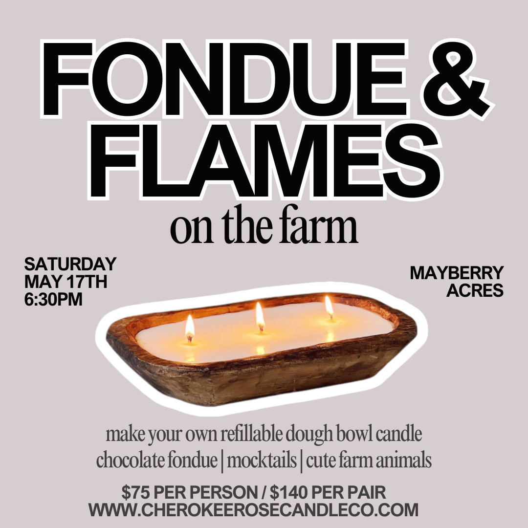 5/17 Fondue & Flames on the Farm