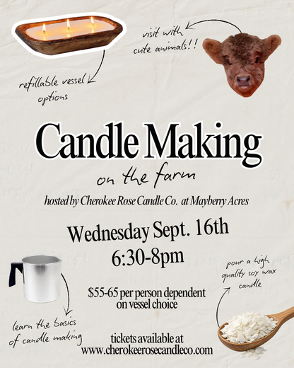 9/16 Candle Making on the Farm