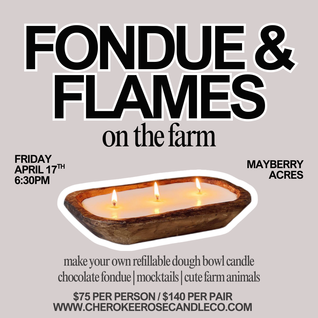 4/17  Fondue & Flames on the Farm