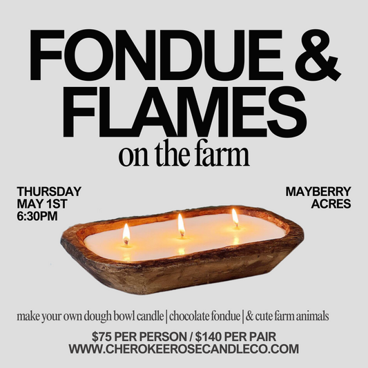 5/1 *SOLD OUT* Fondue & Flames on the Farm